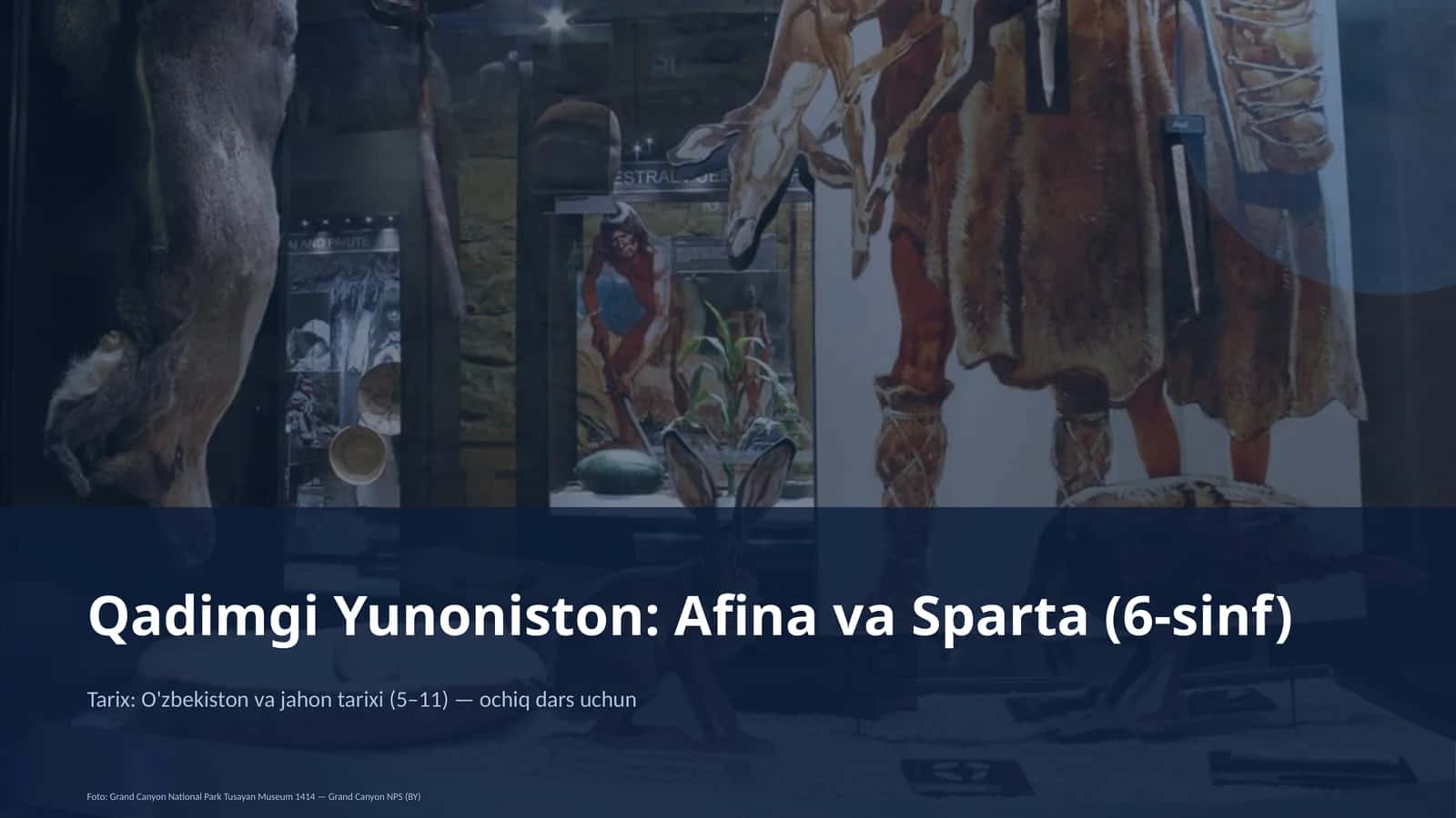 Qadimgi Yunoniston: Afina va Sparta (6-sinf) 1