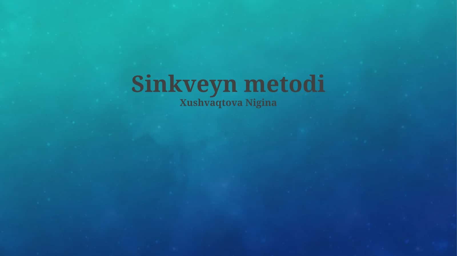 Sinkveyn metodi 1