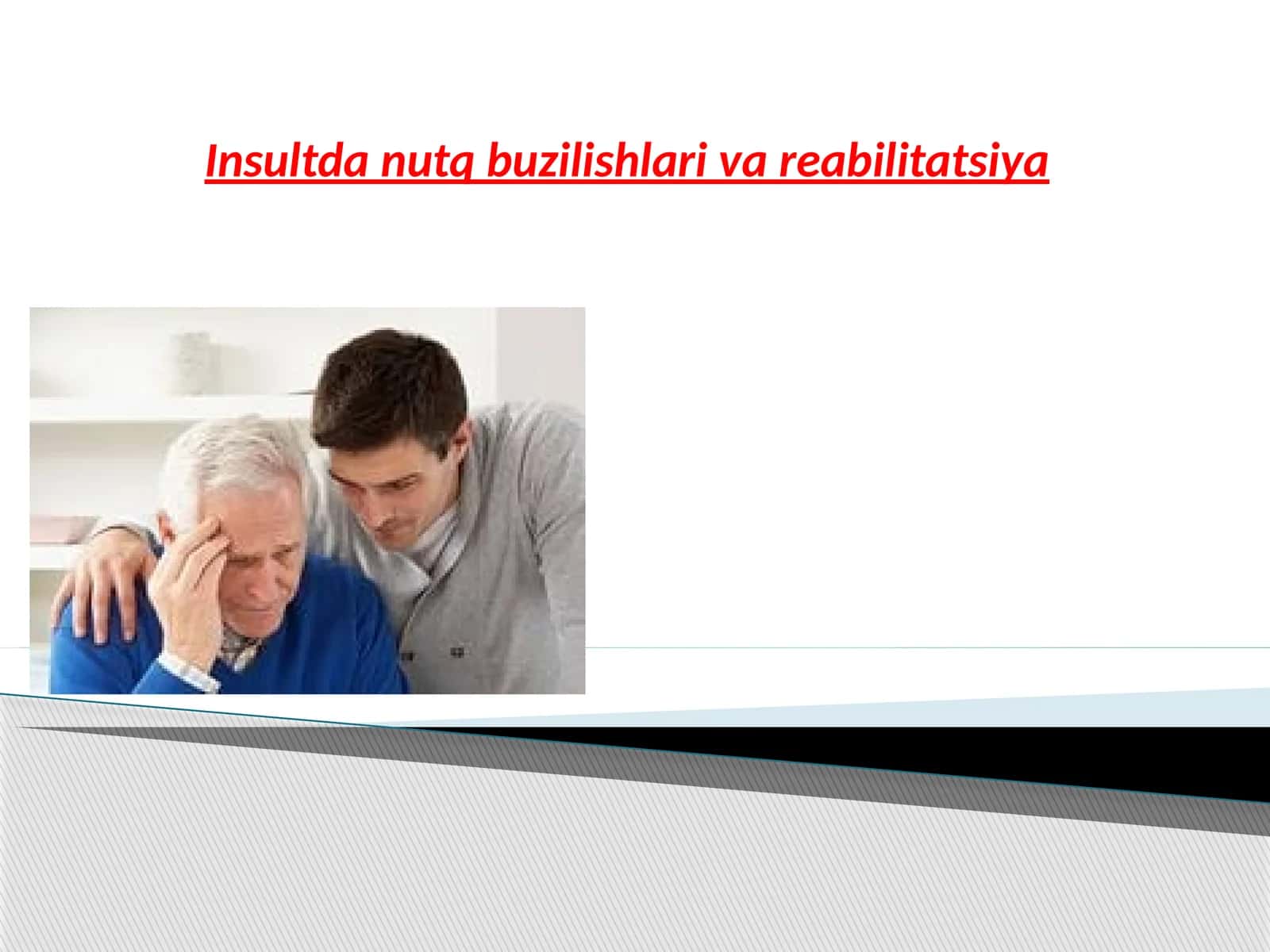 Insultda nutq buzilishlari va reabilitatsiya 1