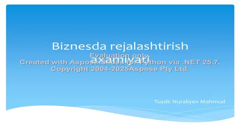 Biznesda rejalashtirish axamiyati 1