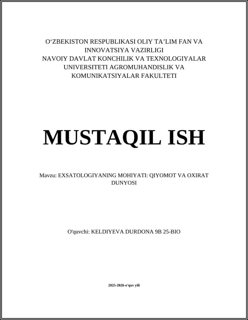 EXSATOLOGIYANING MOHIYATI: QIYOMOT VA OXIRAT DUNYOSI 1