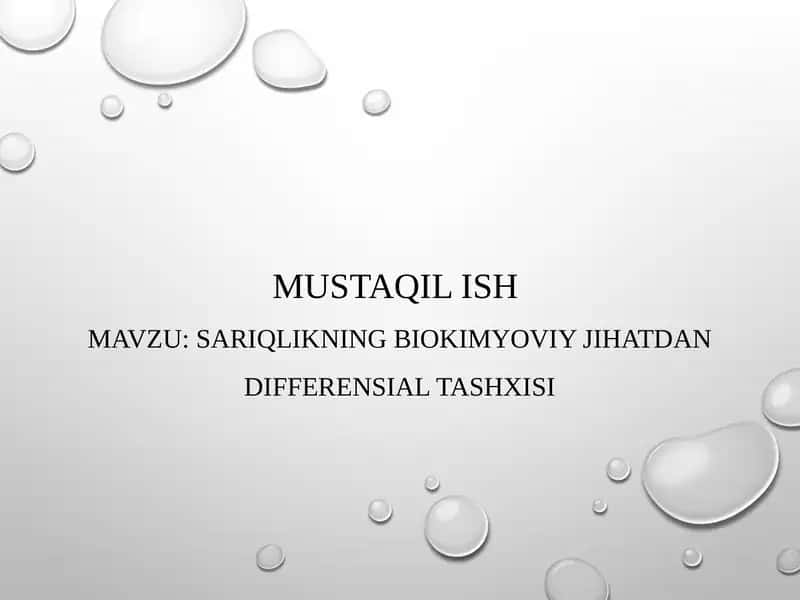 Sariqlikning biokimyoviy jihatdan differensial tashxisi 1