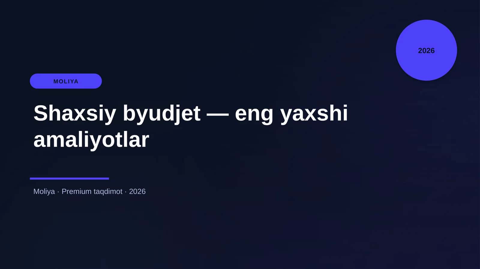 Shaxsiy byudjet — eng yaxshi amaliyotlar 1