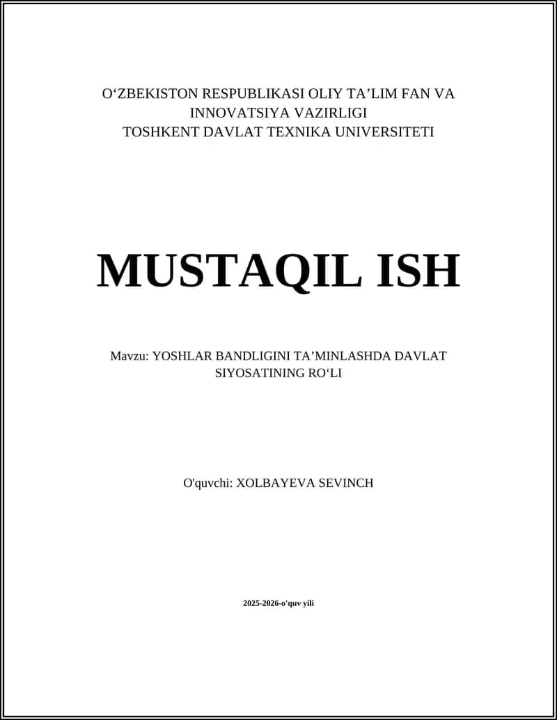 YOSHLAR BANDLIGINI TAʼMINLASHDA DAVLAT SIYOSATINING ROʻLI 1