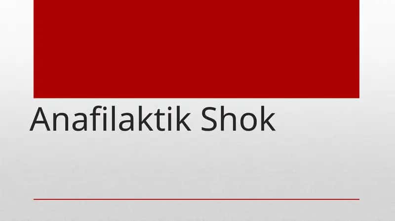 Anafilaktik Shok 1