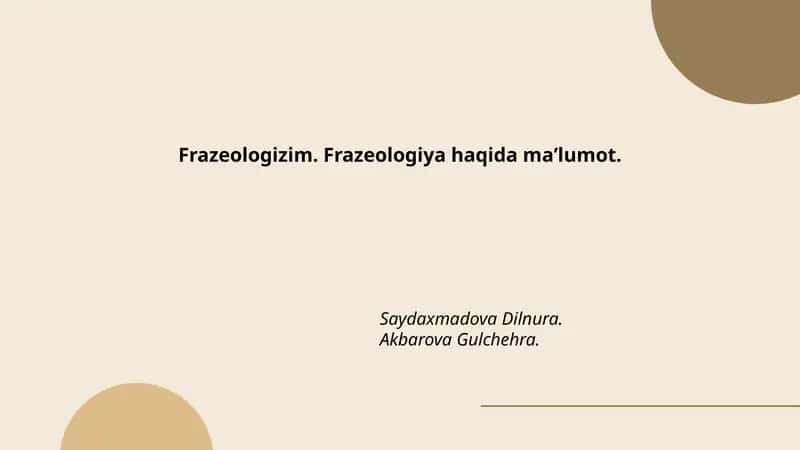 Frazeologizim. Frazeologiya haqida maʼlumot 1