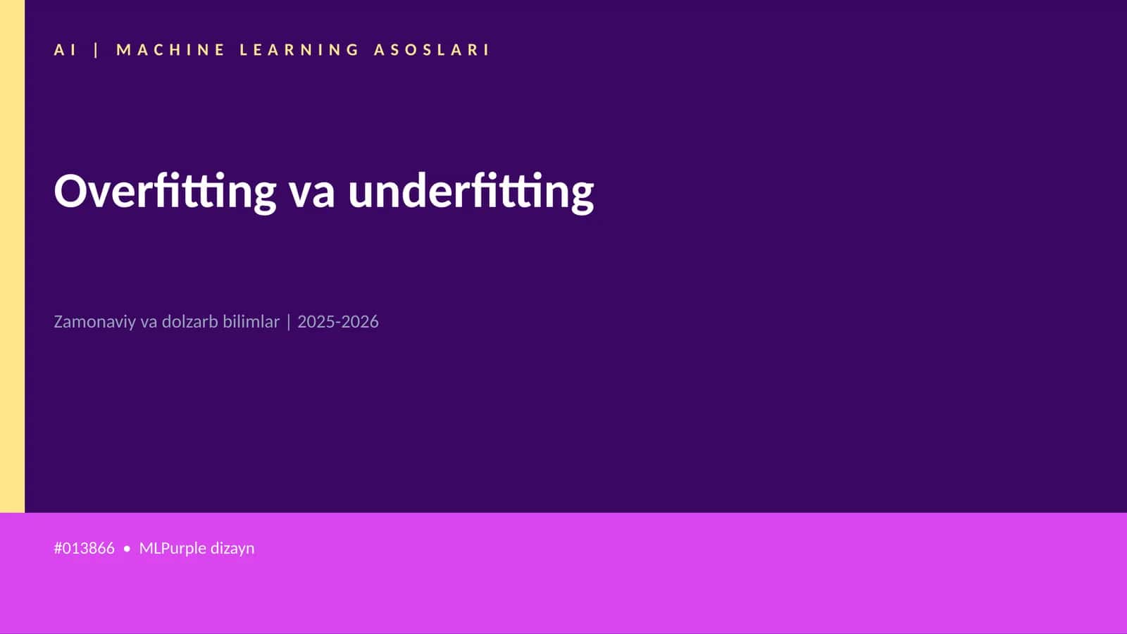 AI | MACHINE LEARNING ASOSLARI 1