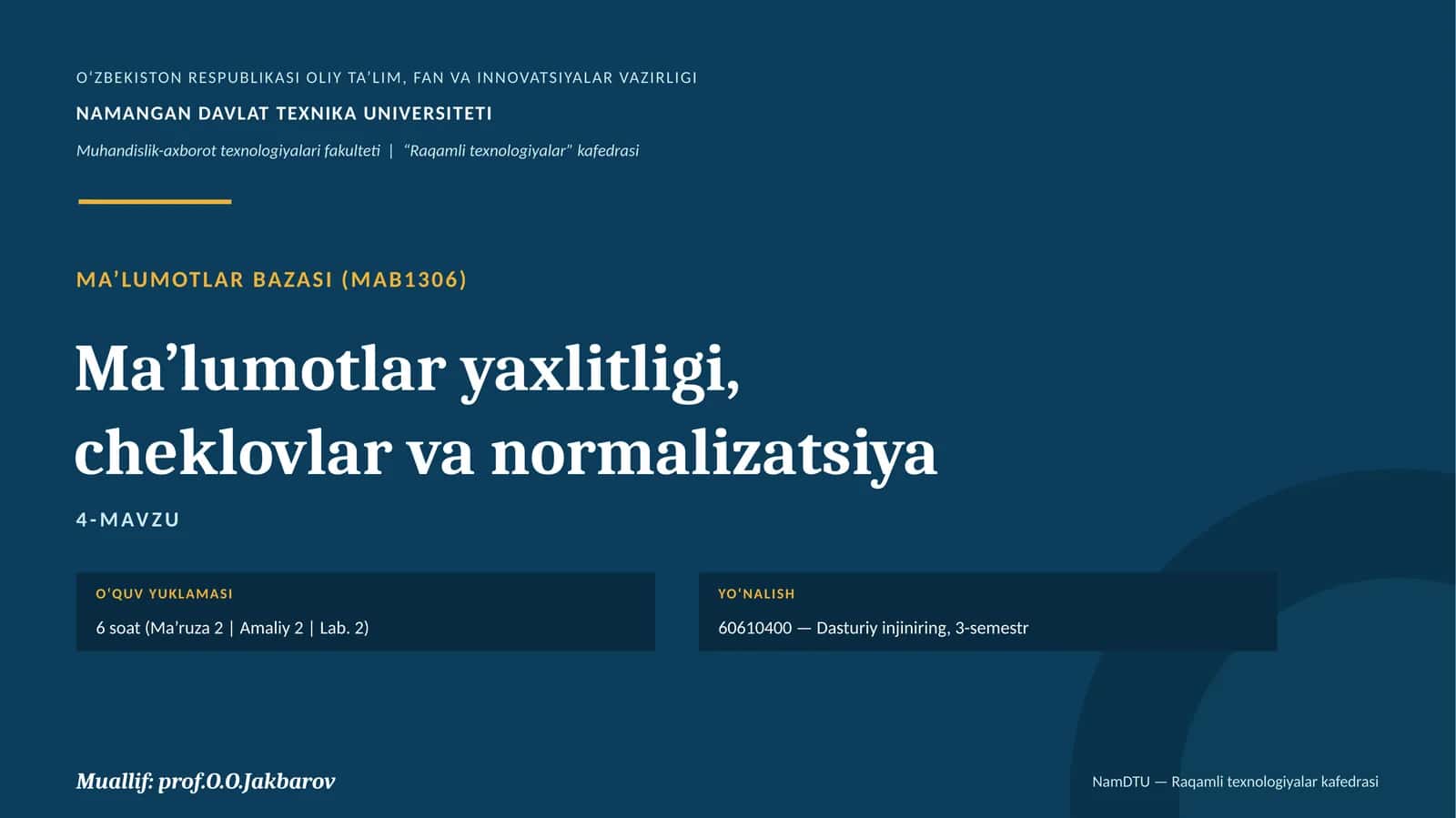 Ma’lumotlar yaxlitligi, cheklovlar va normalizatsiya 1
