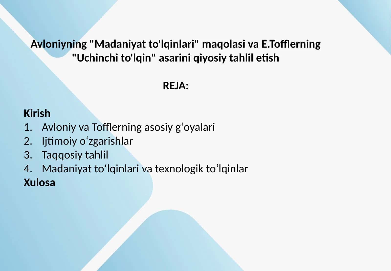 Avloniyning "Madaniyat to'lqinlari" maqolasi va E.Tofflerning "Uchinchi to'lqin" asarini qiyosiy tahlil etish 1