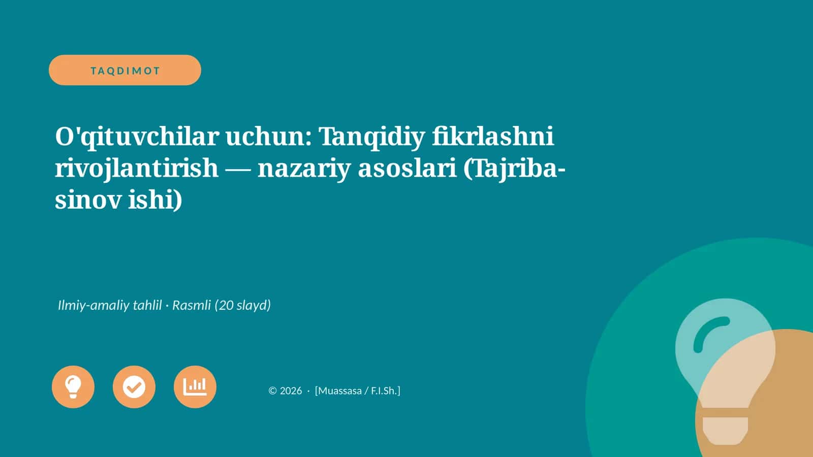Tanqidiy fikrlashni rivojlantirish — nazariy asoslari (Tajriba-sinov ishi) 1