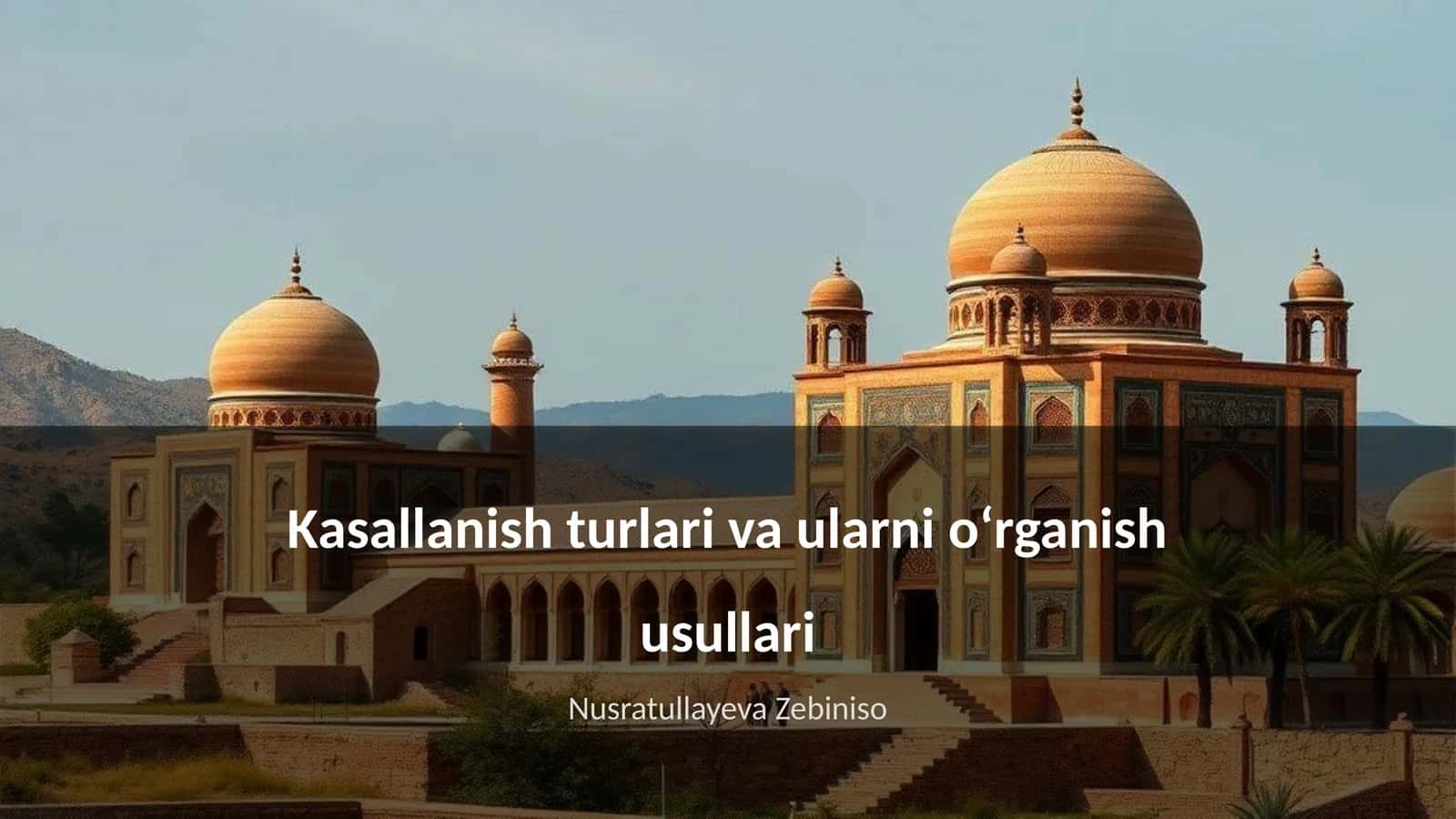 Kasallanish turlari va ularni oʻrganish usullari 1