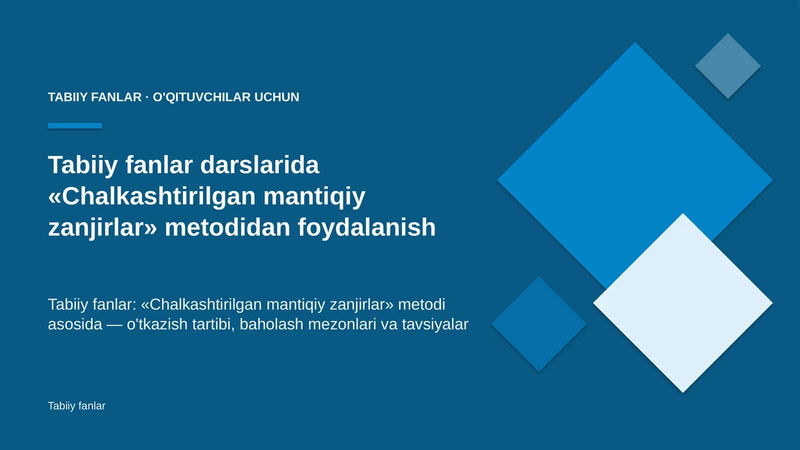 tabiiy fanlar darslarida chalkashtirilgan mantiqiy zanjirlar metodidan foydalanish 2327 1