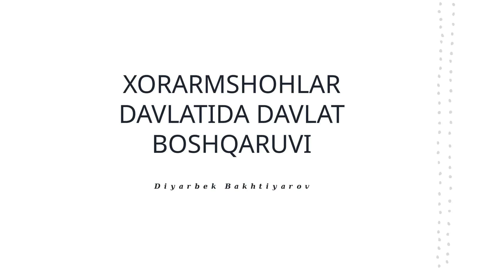 Xorazmshohlar davlatida davlat boshqaruv 1