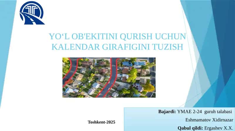 YOʻLOB'EKITINI QURISH UCHUN KALENDAR GIRAFIGINI TUZISH 1