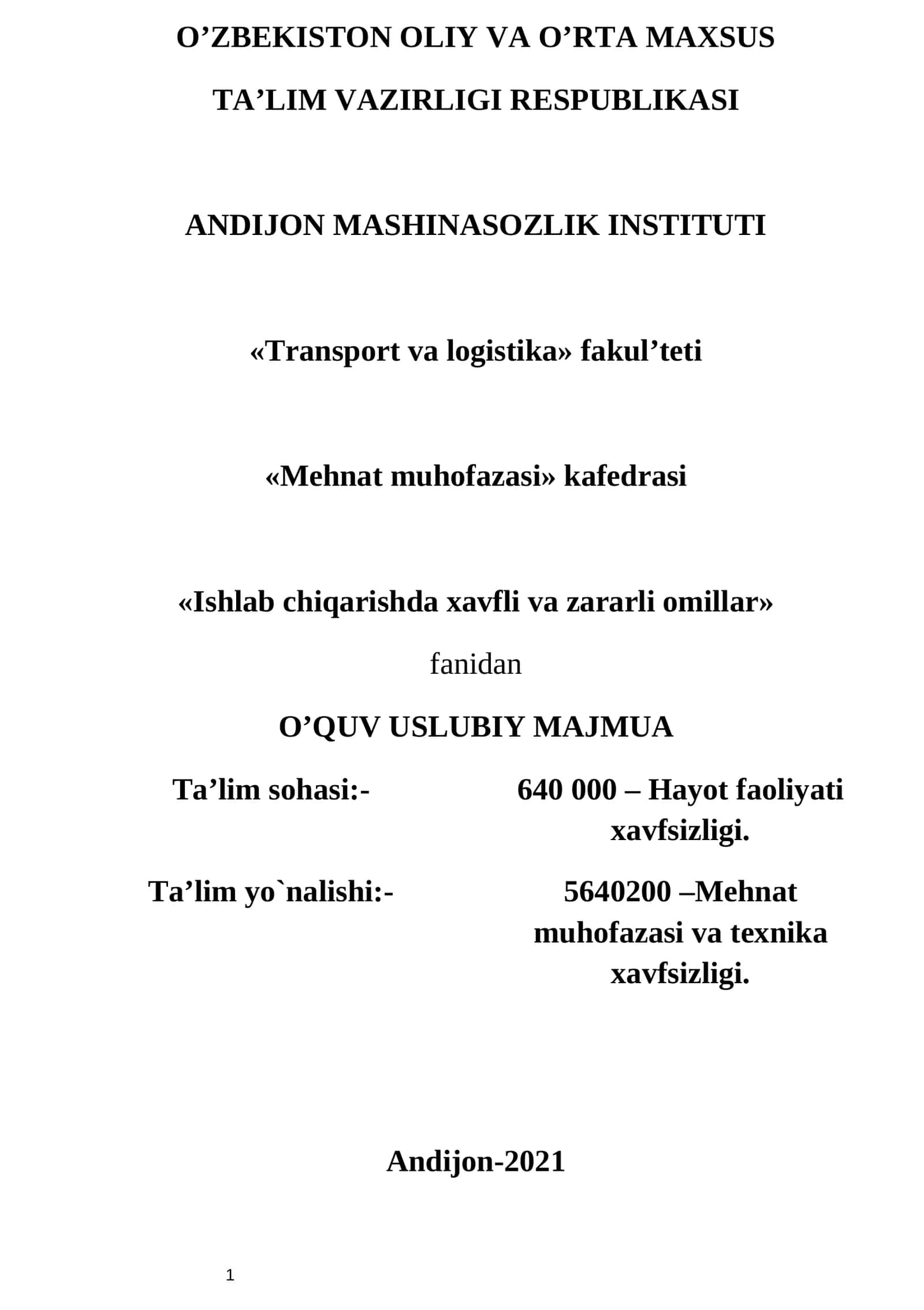 Ishlab chiqarishda xavfli va zararli omillar 1
