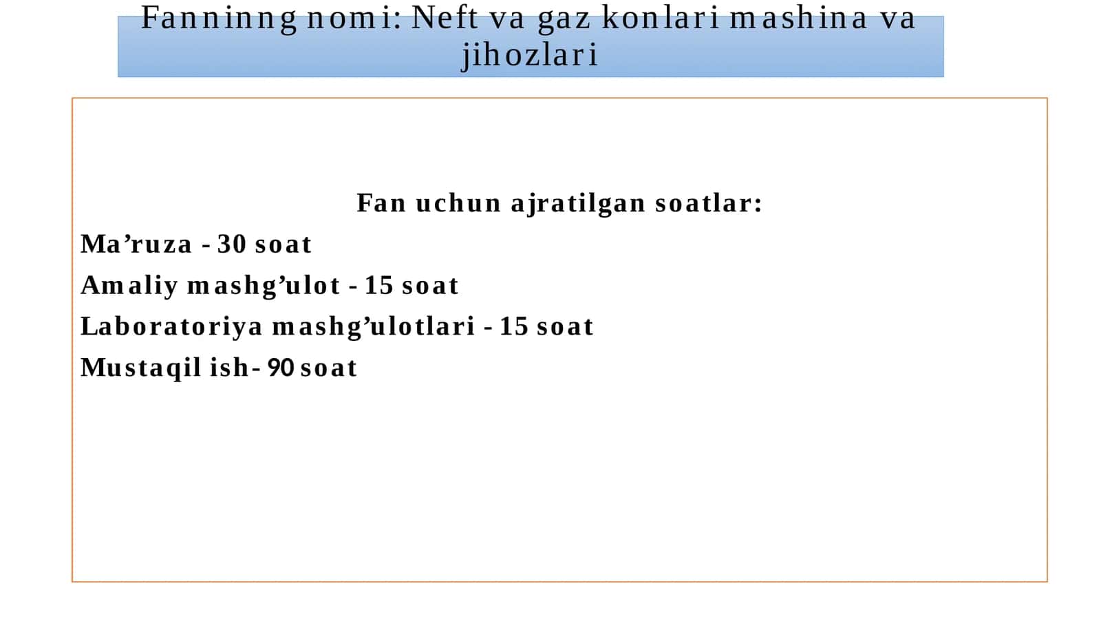 Neft va gaz konlari mashina va jihozlari 1
