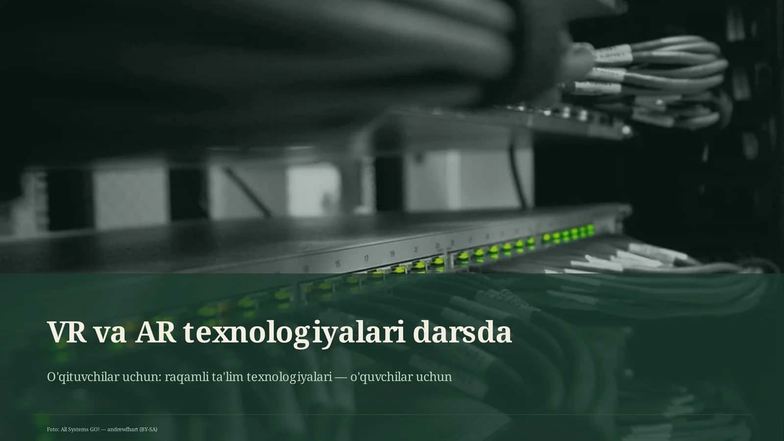 VR va AR texnologiyalari darsda 1