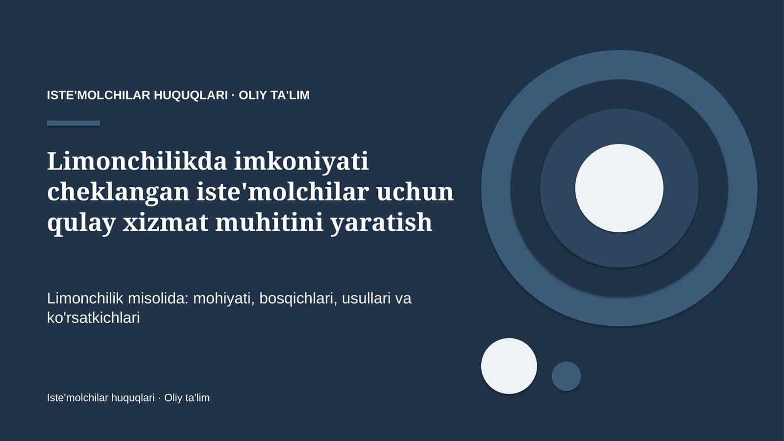 Limonchilikda imkoniyati cheklangan iste'molchilar uchun qulay xizmat muhitini yaratish 1