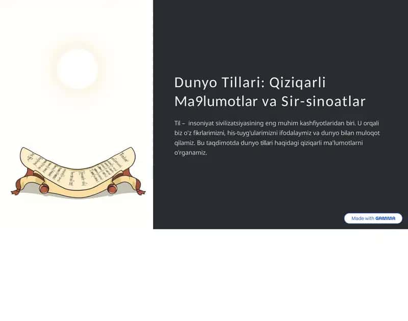 Dunyo Tillari: Qiziqarli Ma'lumotlar va Sir-sinoatlar 1