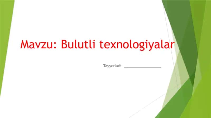 Bulutli texnologiyalar slayd 1