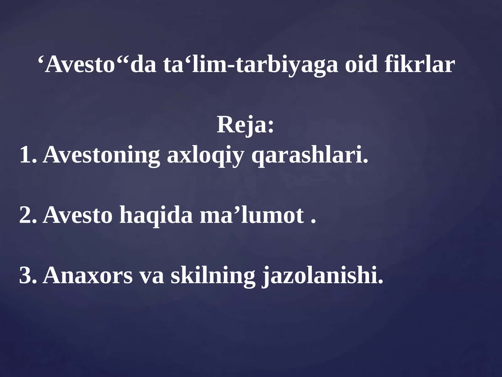 ‘Avesto‘‘data‘lim-tarbiyagaoidfikrlar 1