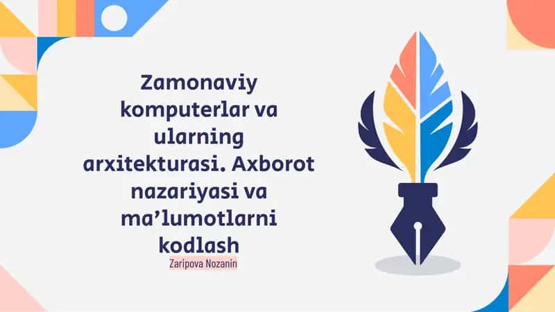 Axborot nazariyasi va ma'lumotlarni kodlash 1