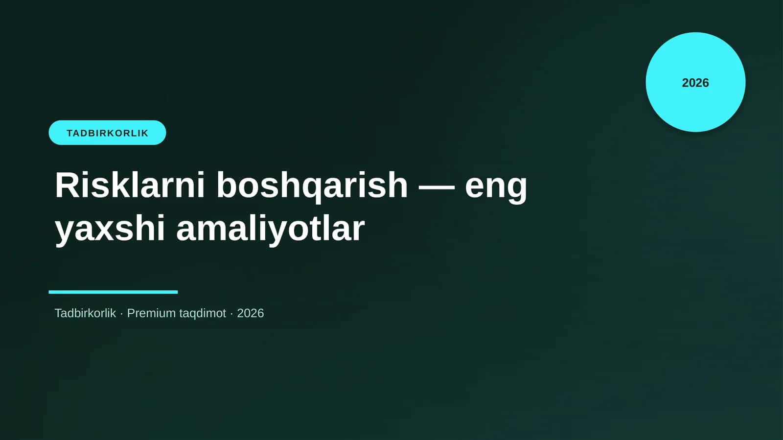 Risklarni boshqarish — eng yaxshi amaliyotlar 1