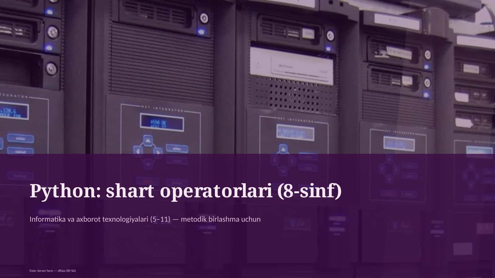 Python: shart operatorlari (8-sinf) 1
