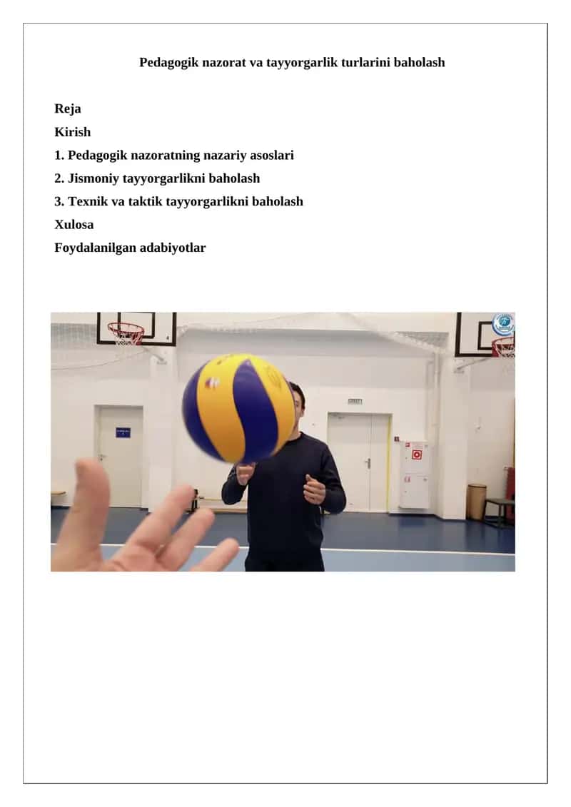 Pedagogik nazorat va tayyorgarlik turlarini baholash 1