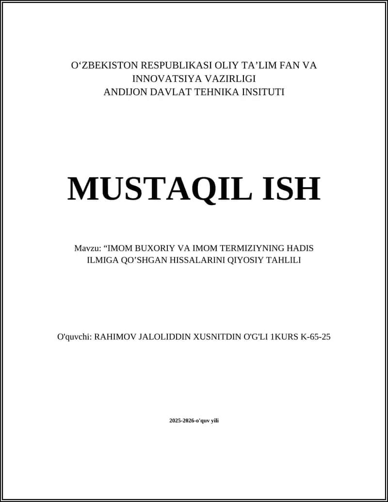 IMOM BUXORIY VA IMOM TERMIZIYNING HADIS ILMIGA QO’SHGAN HISSALARINI QIYOSIY TAHLILI 1