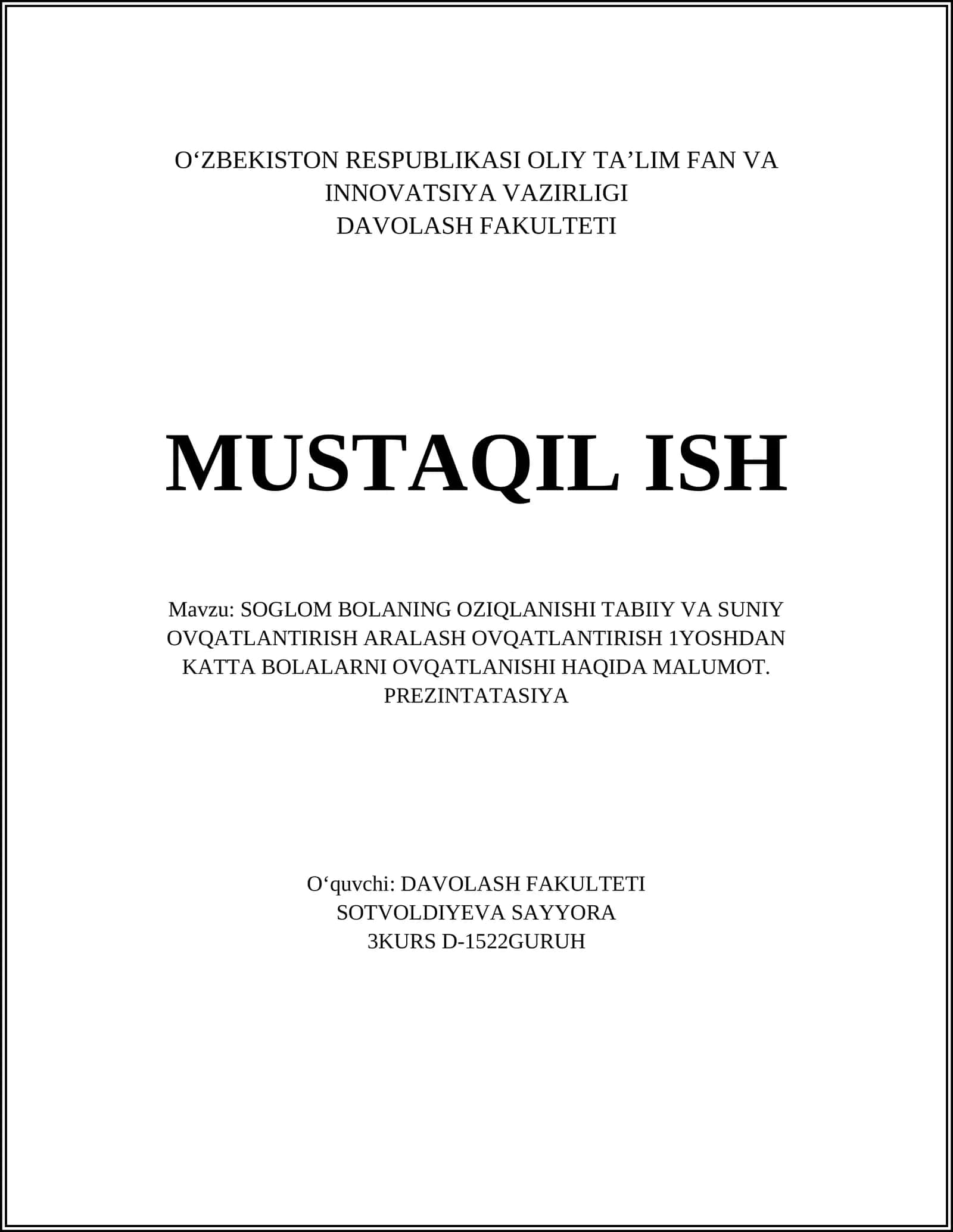 SOGLOM BOLANING OZIQLANISHI TABIIY VA SUNIY OVQATLANTIRISH ARALASH OVQATLANTIRISH 1YOSHDAN KATTA BOLALARNI OVQATLANISHI HAQIDA MALUMOT 1