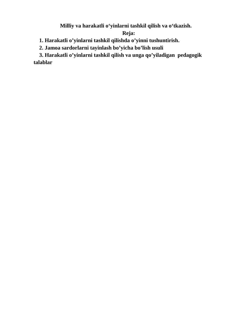 Harakatli o'yinlarni tashkil qilish va o'tkazish 1