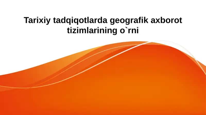 GIS (Geografik axborot tizim) 1