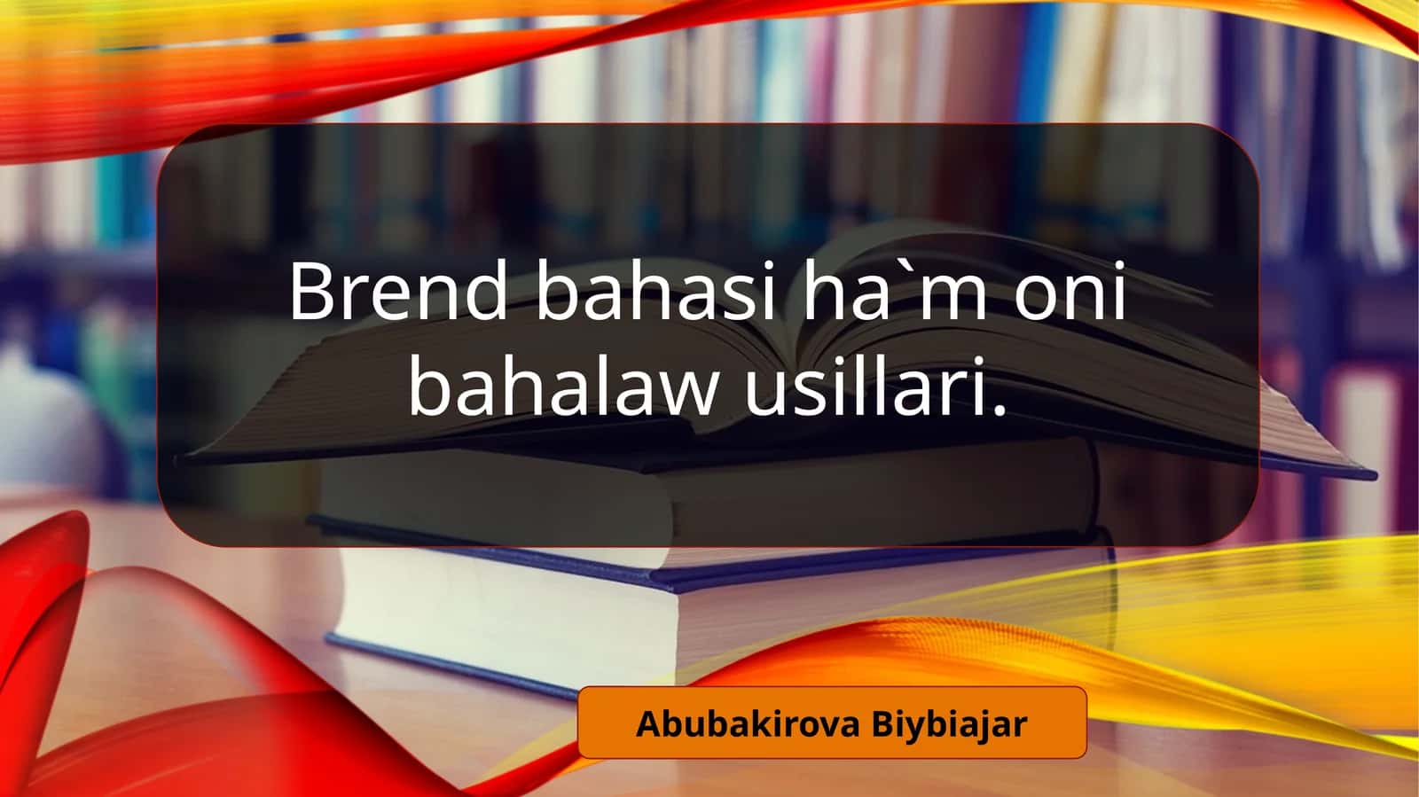 Brend baholash usullari 1