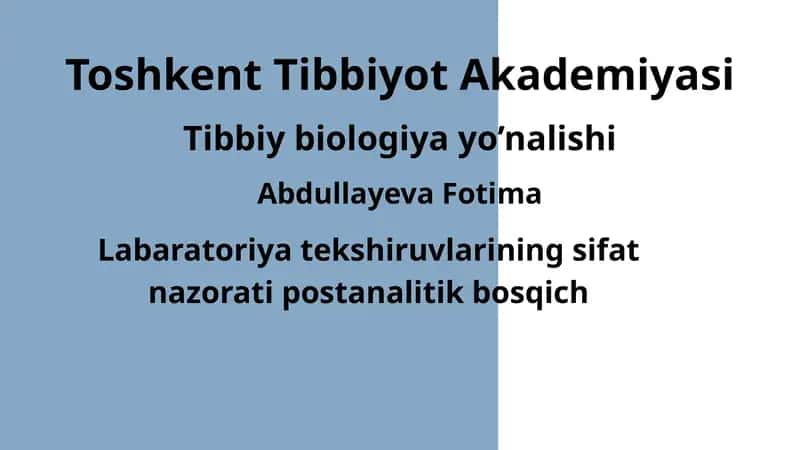 Laborator tekshiruvlar sifatini baholashning postanalitik bosqich 1