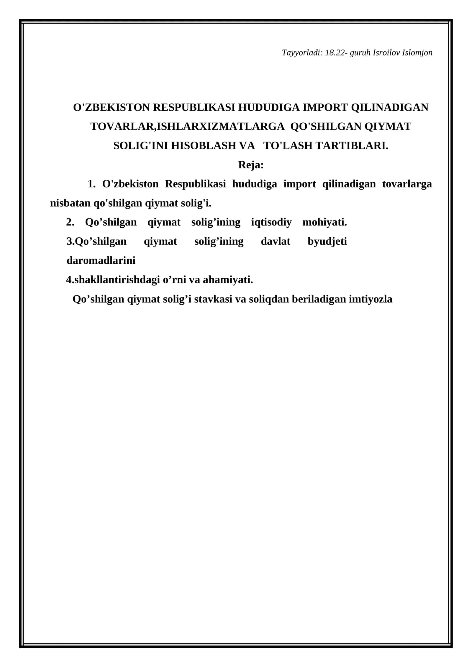 O'zbekiston Respublikasi hududiga import qilinadigan tovarlarga nisbatan qo'shilgan qiymat solig'i 1