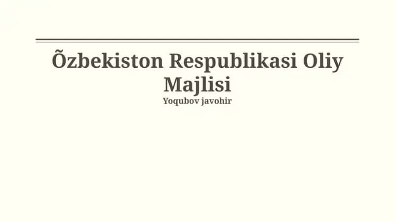 Oliy Majlisning Tuzulimi 1