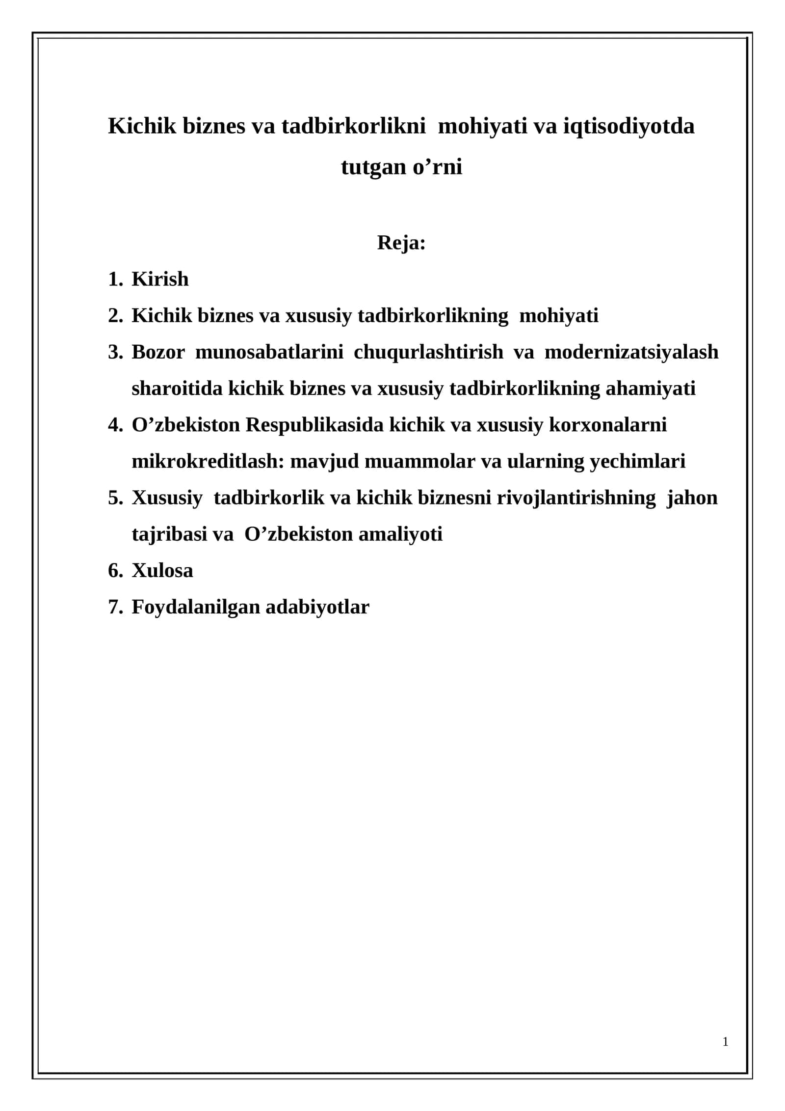 Kichik biznes va tadbirkorlikni mohiyati va iqtisodiyotda tutgan o’rni 1