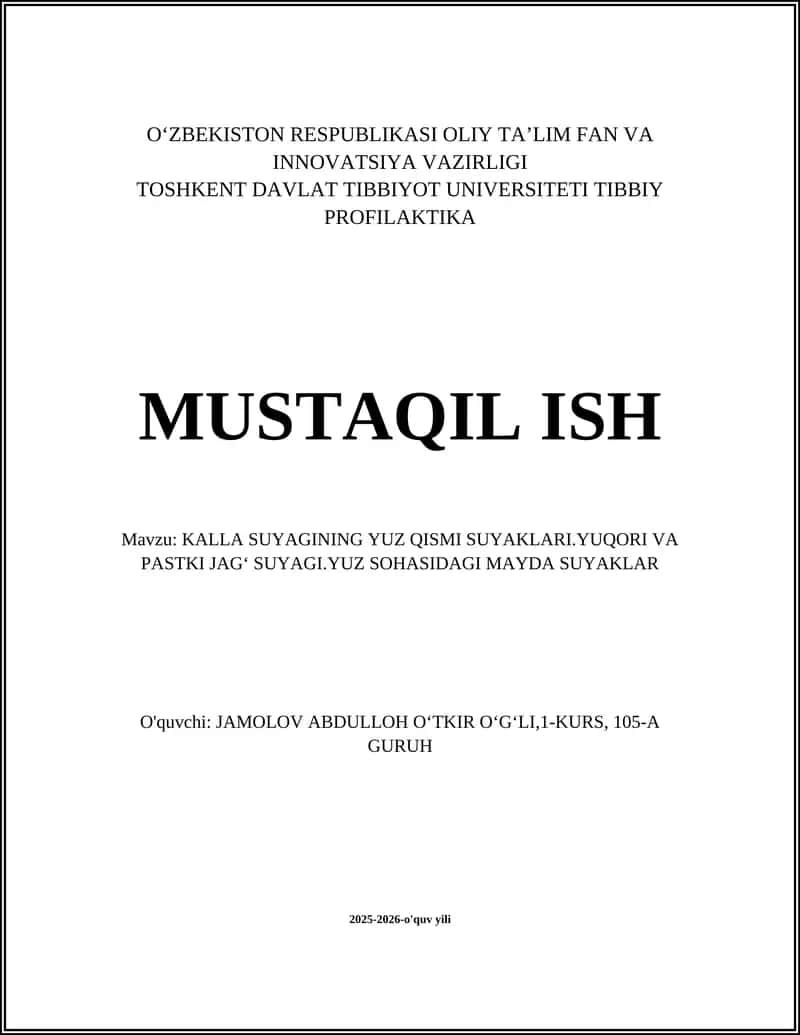 KALLA SUYAGINING YUZ QISMI SUYAKLARI.YUQORI VA PASTKI JAGʻ SUYAGI.YUZ SOHASIDAGI MAYDA SUYAKLAR 1