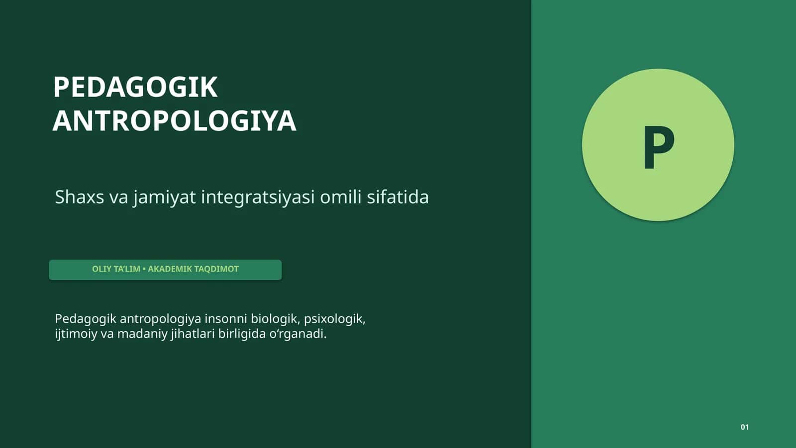 Pedagogik antropologiya - shaxs va jamiyat integratsiyasi omili sifatida 1