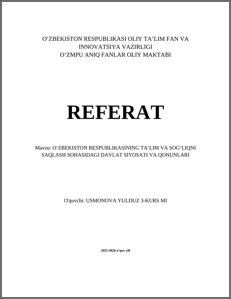 Oʻzbekiston Respublikasining Ta’lim va Sogʻliqni Saqlash sohasidagi Davlat Siyosati va Qonunlari 1