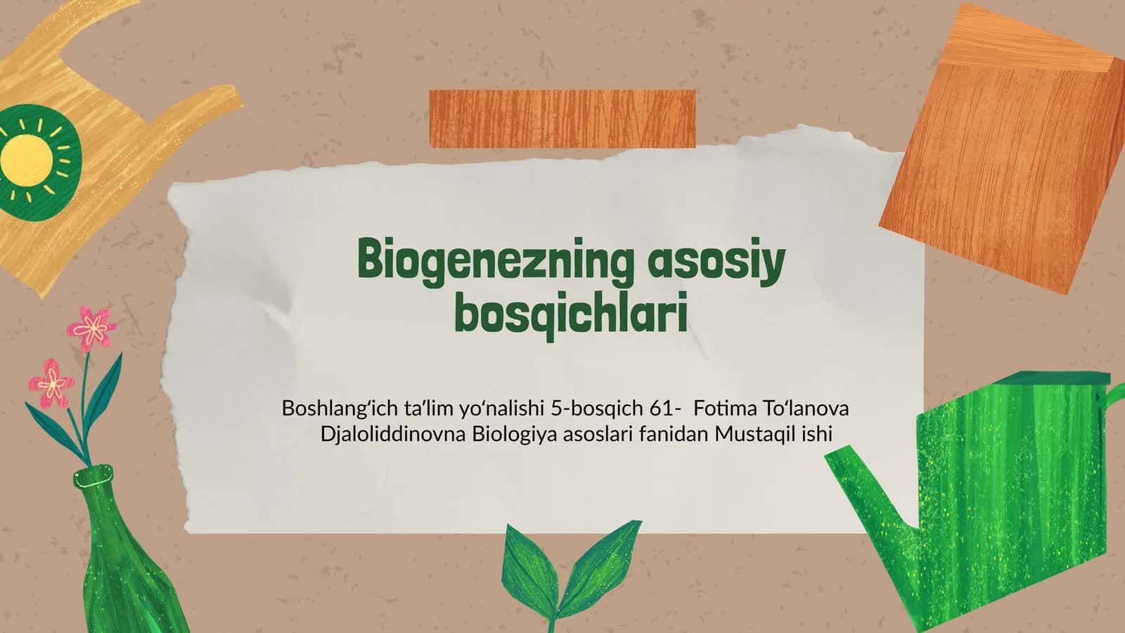 Biogenezning asosiy bosqichlari 1