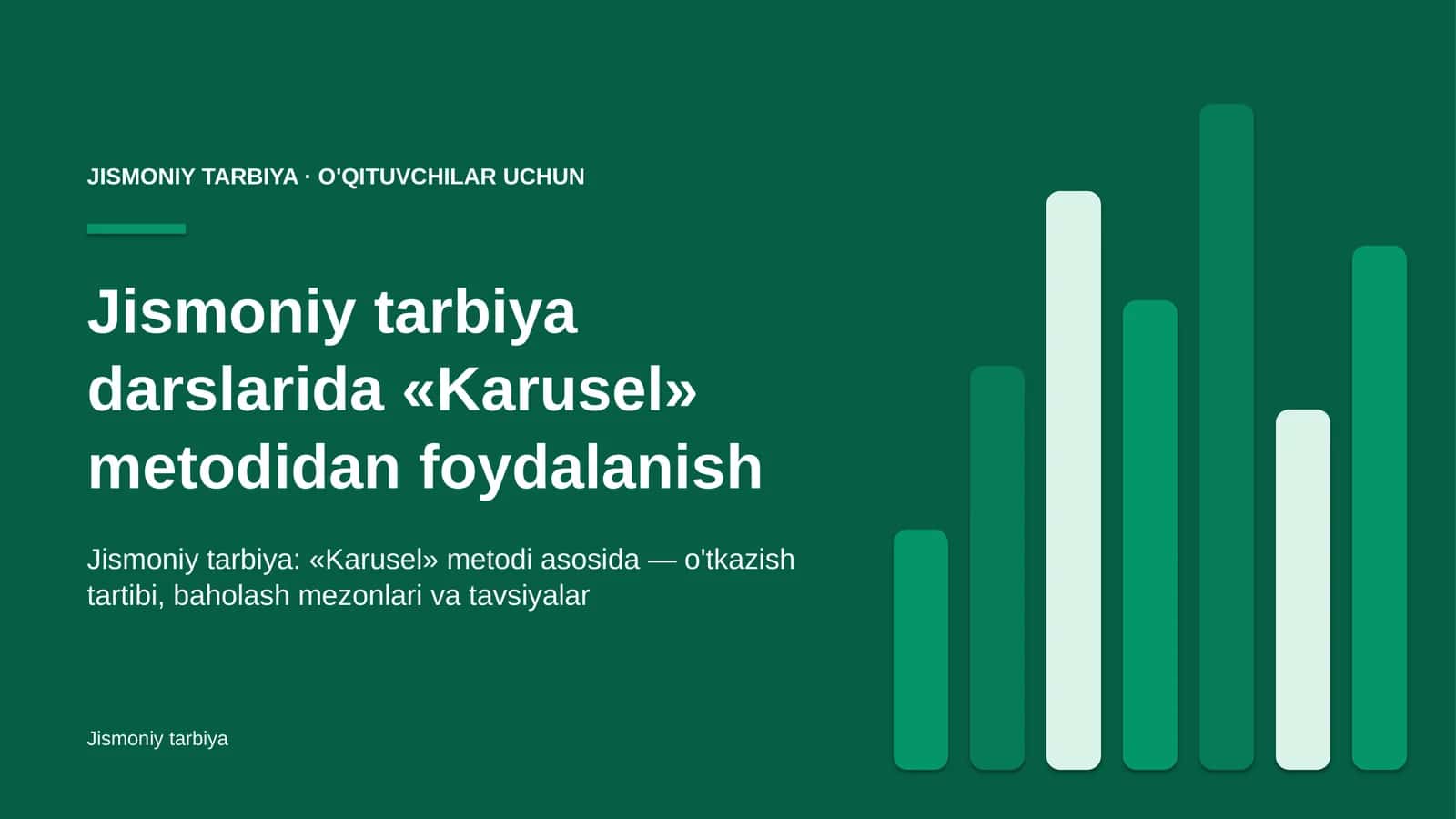 jismoniy tarbiya darslarida karusel metodidan foydalanish 7312 1
