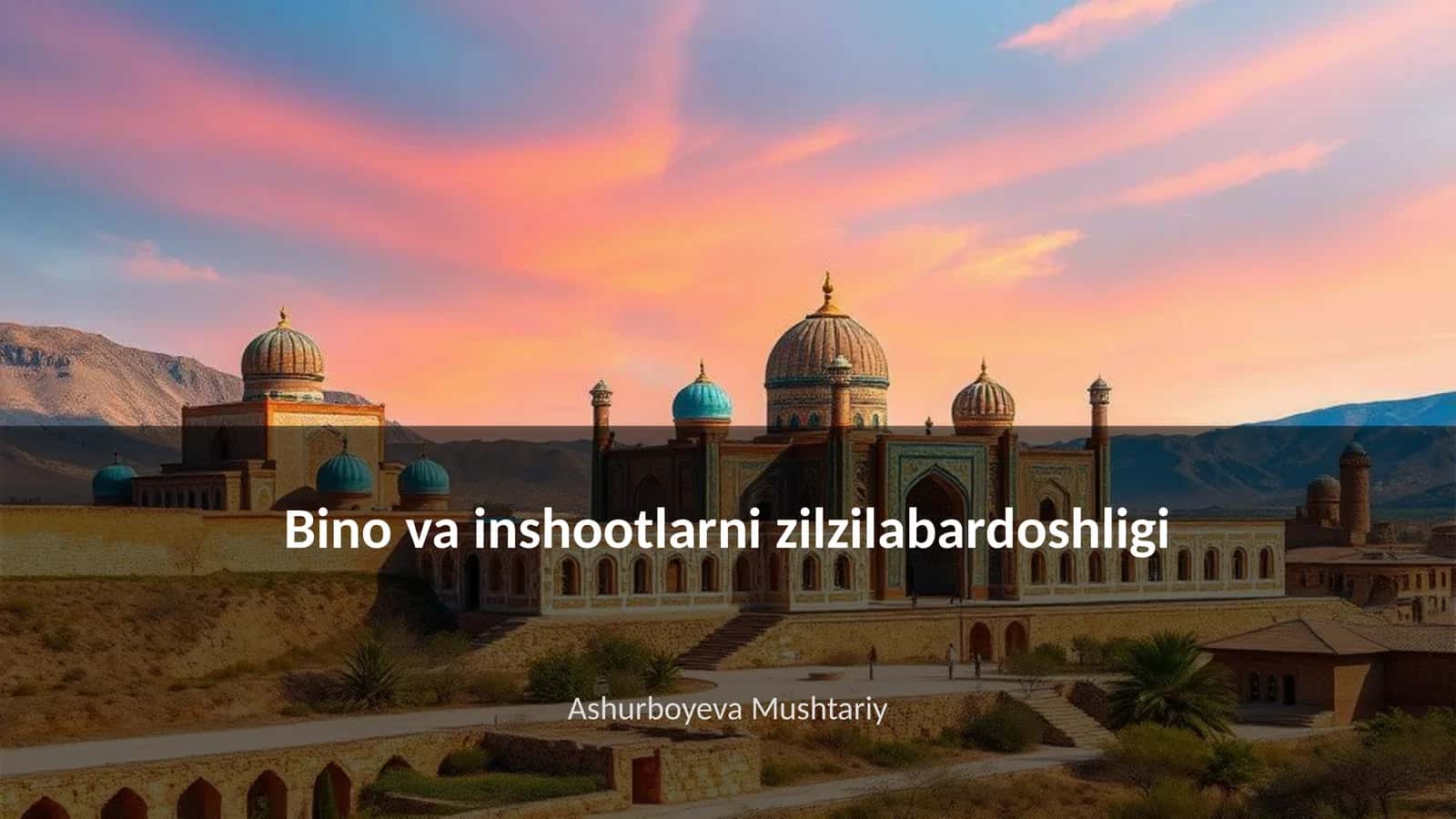 Bino va inshootlarni zilzilabardoshligi 1