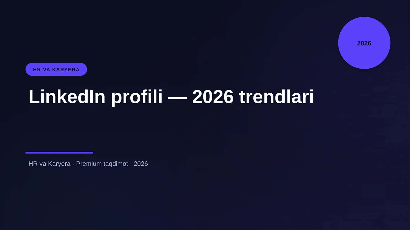LinkedIn profili — 2026 trendlari 1