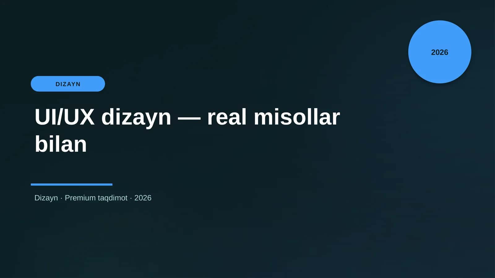 UI/UX dizayn — real misollar bilan 1