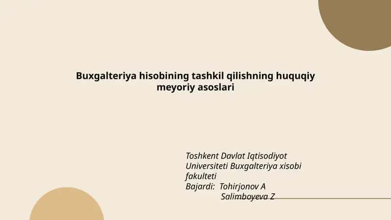 Buxgalteriya hisobining tashkil qilishning huquqiy meyoriy asoslari 1