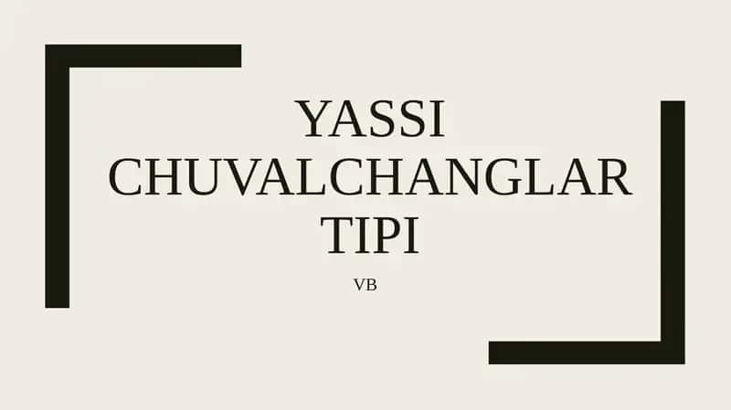 YasSI chuvalchanglar tipi 1