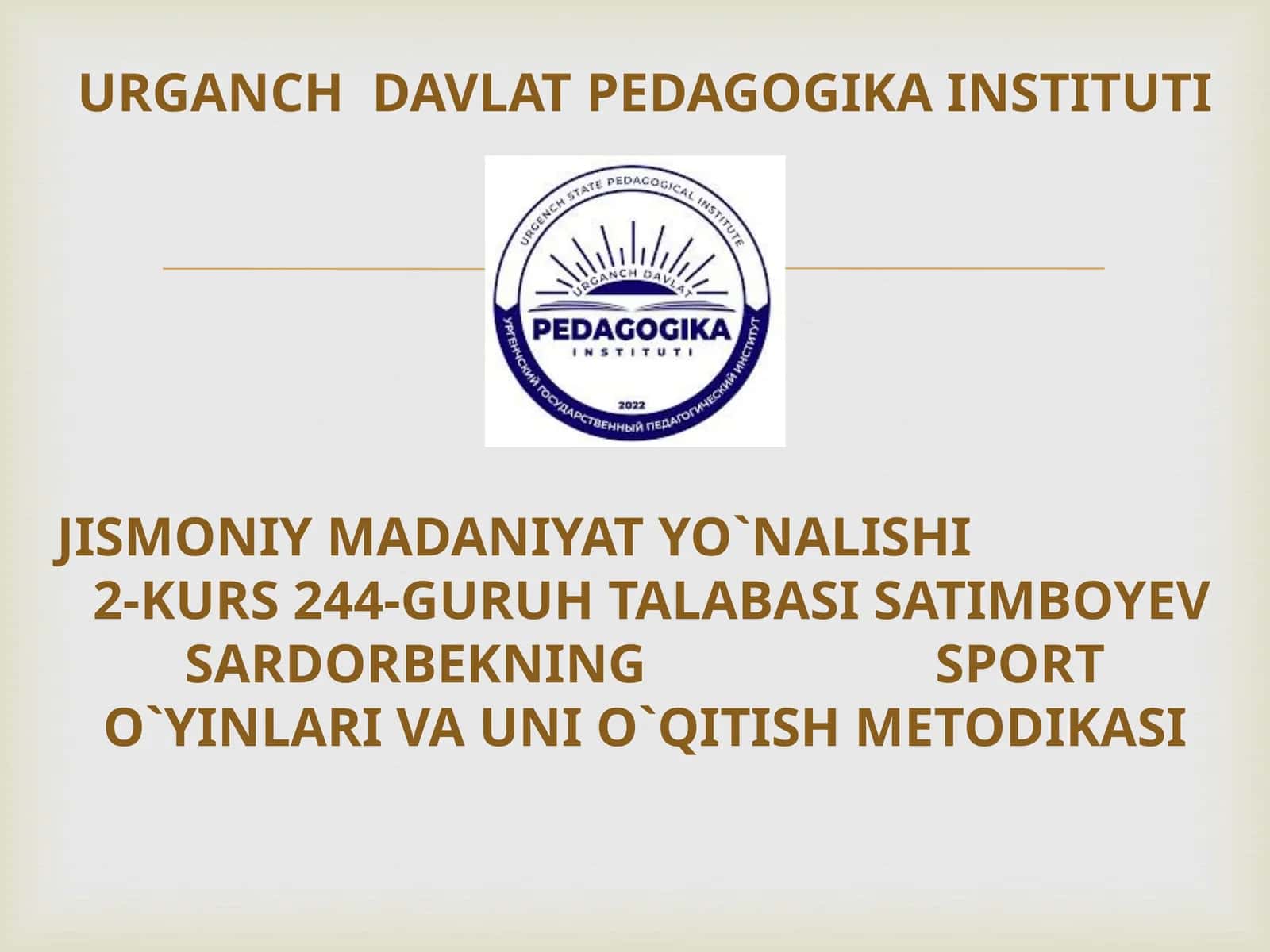 SARDORBEKNING SPORT O'YINLARI VA UNI O'QITISH METODIKASI 1