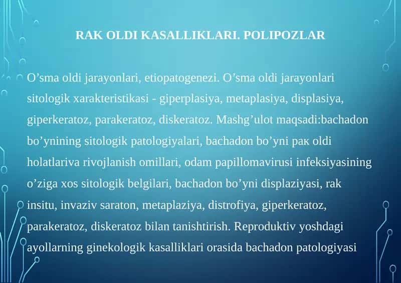 RAK OLDI KASALLIKLARI. POLIPOZLAR 1